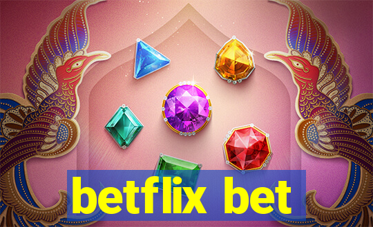 betflix bet